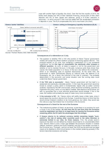 Der Grexit hat begonnen, Seite 2/3, komplettes Dokument unter http://boerse-social.com/static/uploads/file_184_oddo_cie_greece.pdf (29.06.2015) 