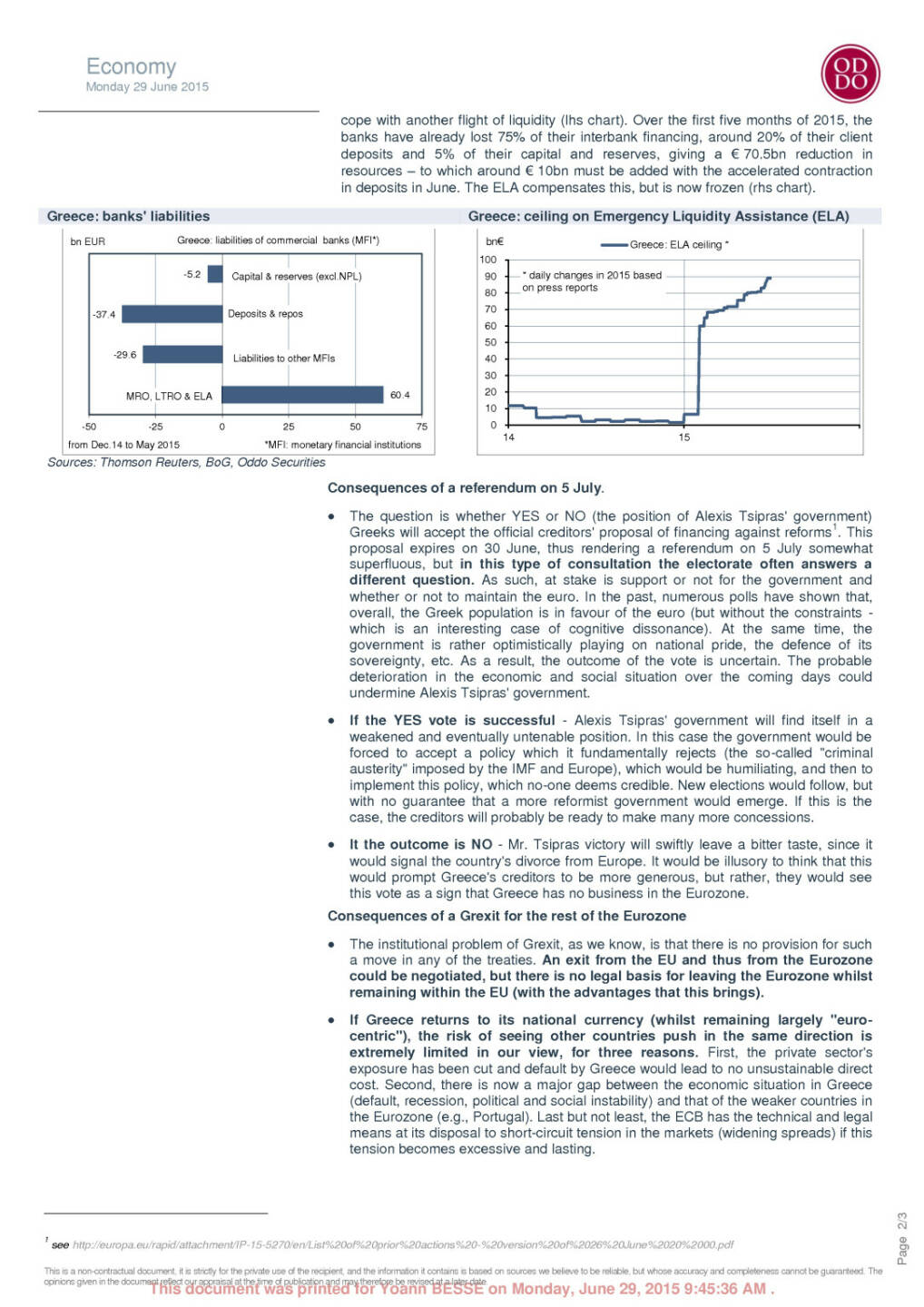 Der Grexit hat begonnen, Seite 2/3, komplettes Dokument unter http://boerse-social.com/static/uploads/file_184_oddo_cie_greece.pdf