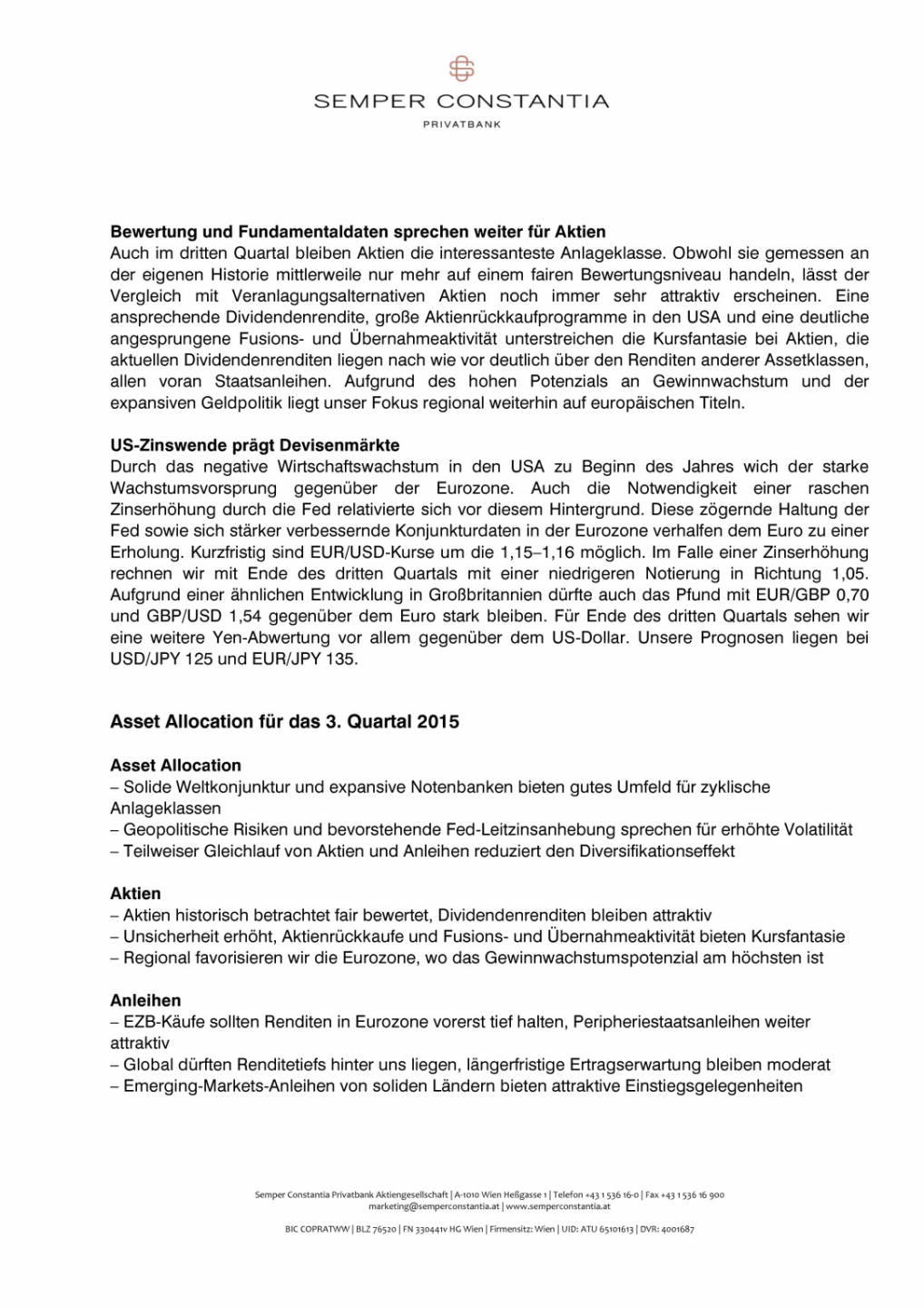 Aktien weiterhin attraktivste Anlageklasse, Seite 3/6, komplettes Dokument unter http://boerse-social.com/static/uploads/file_208_semper.pdf