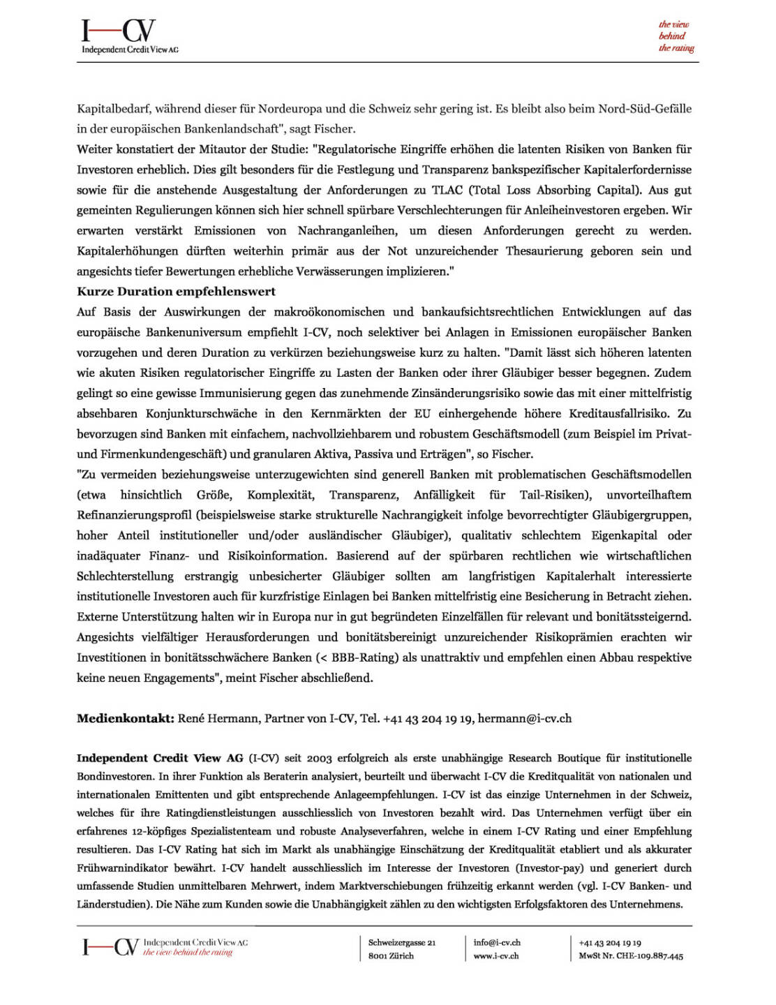 I-CV Bankenstudie 2015 sieht Nord-Süd-Gefälle, Seite 2/2, komplettes Dokument unter http://boerse-social.com/static/uploads/file_217_i-cv_bankenstudie_2015_sieht_nord-sud-gefalle.pdf