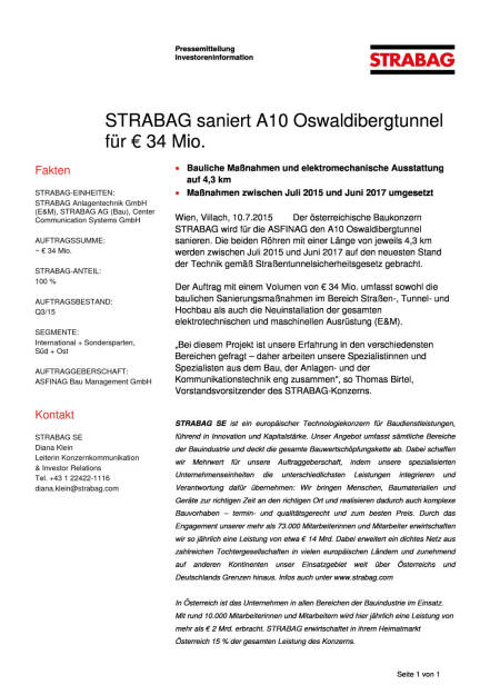 Strabag saniert A10 Oswaldibergtunnel für € 34 Mio., Seite 1/1, komplettes Dokument unter http://boerse-social.com/static/uploads/file_218_strabag_saniert_a10_oswaldibergtunnel_fur_34_mio.pdf (10.07.2015) 