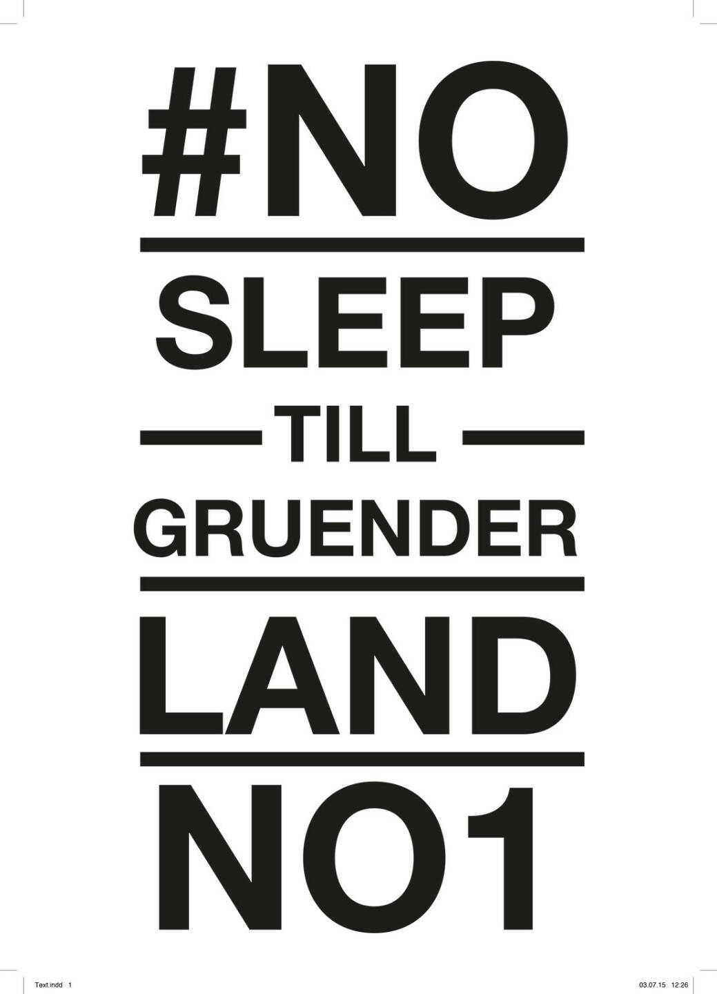 #No Sleep Till Gründerland No. 1