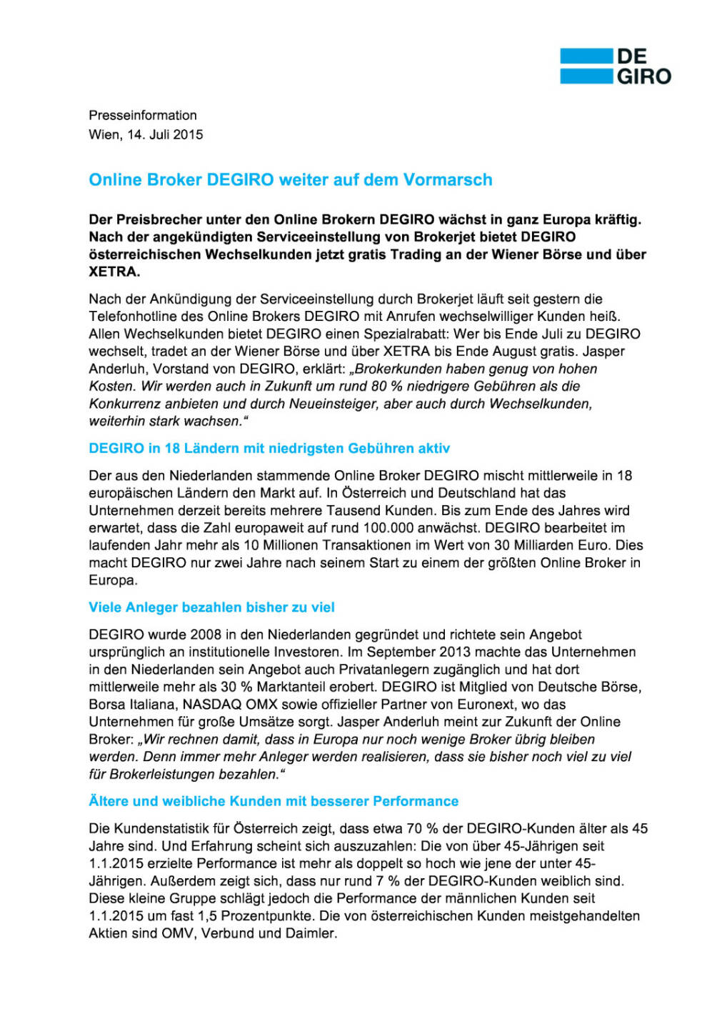 Degiro will in Österreich wachsen, Seite 1/2, komplettes Dokument unter http://boerse-social.com/static/uploads/file_225_degiro_will_in_osterreich_wachsen.pdf