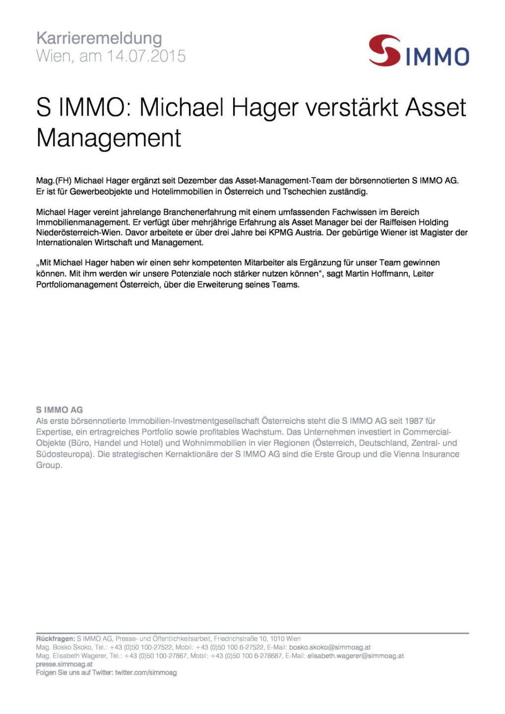 S Immo: Michael Hager verstärkt Asset Management, Seite 1/1, komplettes Dokument unter http://boerse-social.com/static/uploads/file_226_s_immo_michael_hager.pdf