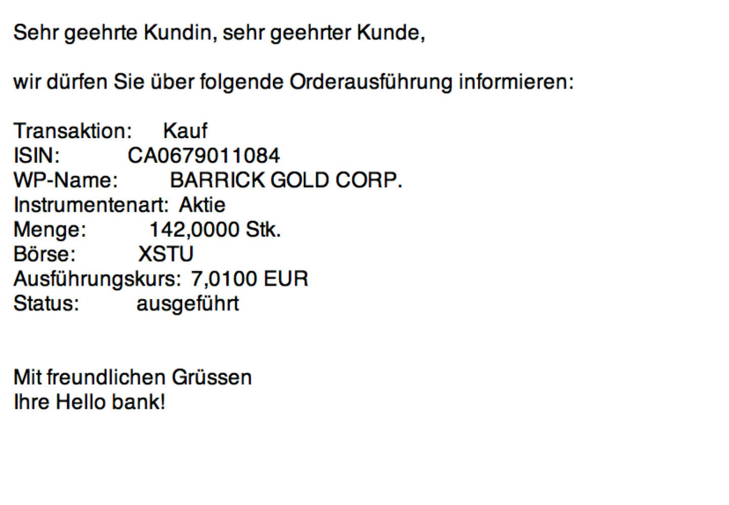 Tag 11: Kauf 142 Barrick Gold zu 7,01 in Stuttgart