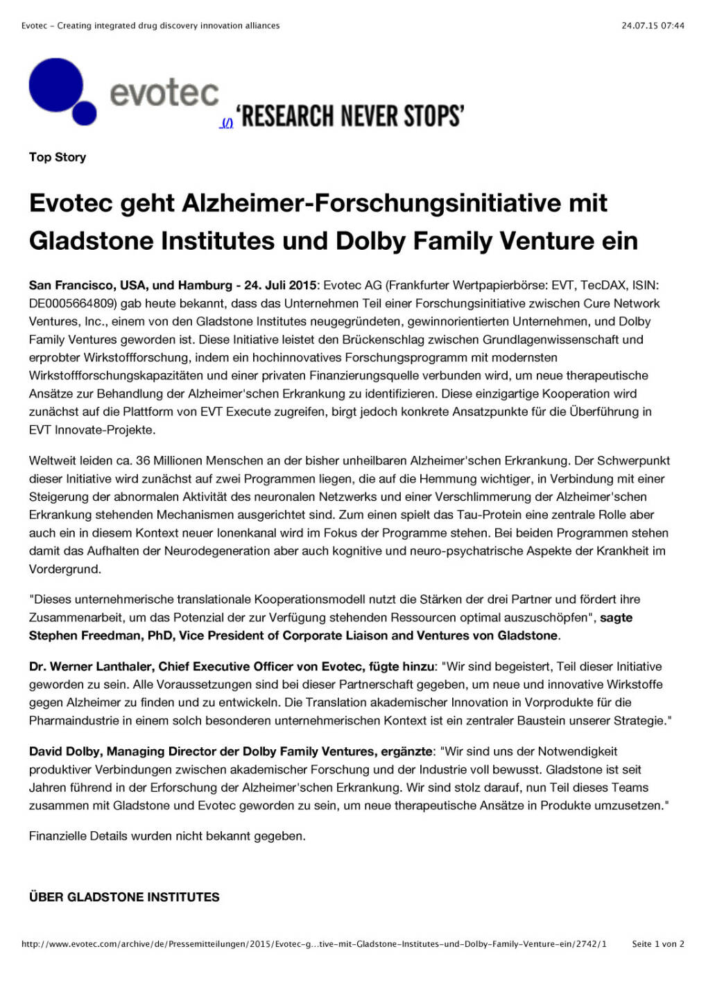 Evotec geht Alzheimer-Forschungsinitiative mit Gladstone Institutes und Dolby Family Venture ein, Seite 1/2, komplettes Dokument unter http://boerse-social.com/static/uploads/file_246_evotec_geht_alzheimer-forschungsinitiative_mit_gladstone_institutes_und_dolby_family_venture_ein.pdf