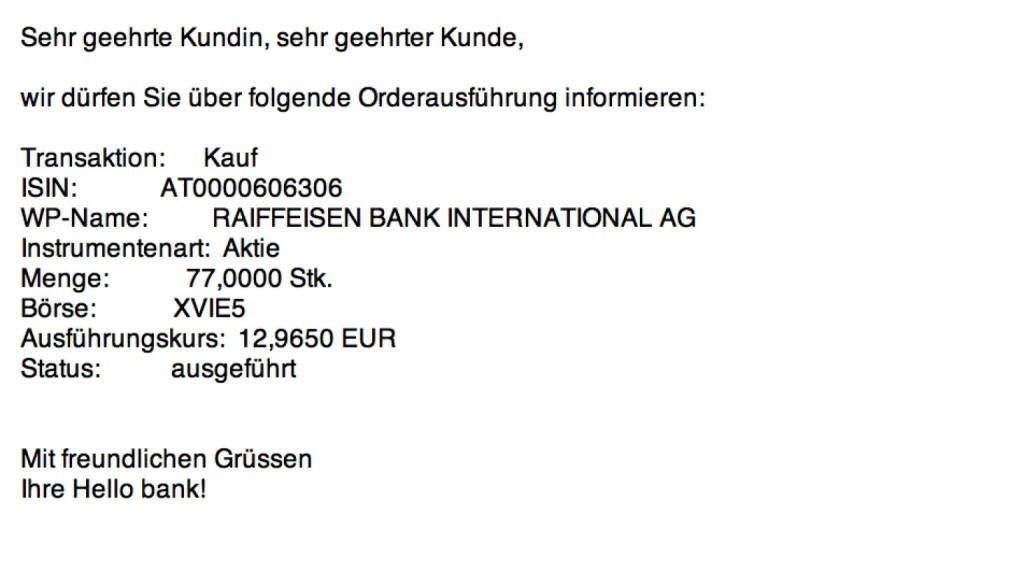 Tag 15: Kauf 77 RBI zu 12,965 (27.07.2015) 