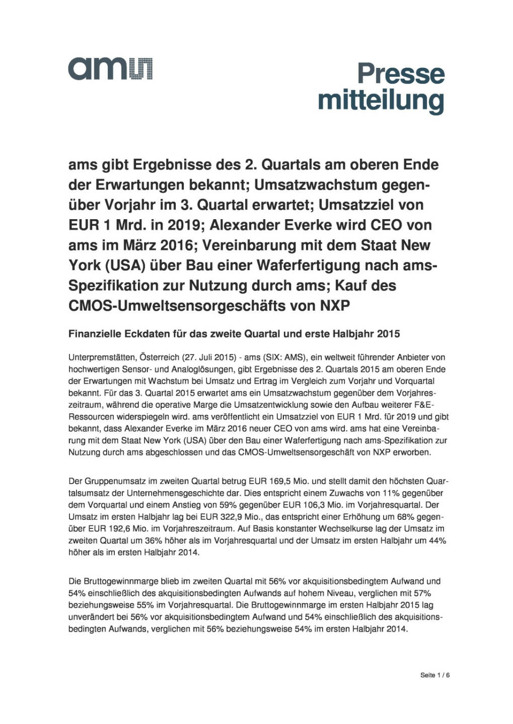 ams-Q2 am oberen Ende der Erwartungen, Seite 1/6, komplettes Dokument unter http://boerse-social.com/static/uploads/file_253_ams-q2_am_oberen_ende_der_erwartungen.pdf