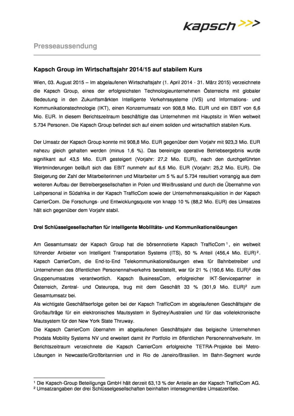 Kapsch Group 2014/15 auf stabilem Kurs, Seite 1/3, komplettes Dokument unter http://boerse-social.com/static/uploads/file_269_kapsch_group_201415_auf_stabilem_kurs.pdf