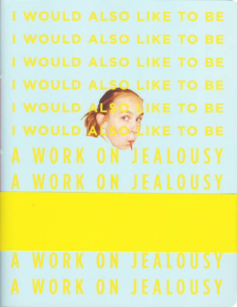 Jenny Rova - I would also like to be, b.frank books 2015, Cover - http://josefchladek.com/book/jenny_rova_-_i_would_also_like_to_be, © (c) josefchladek.com (12.08.2015) 