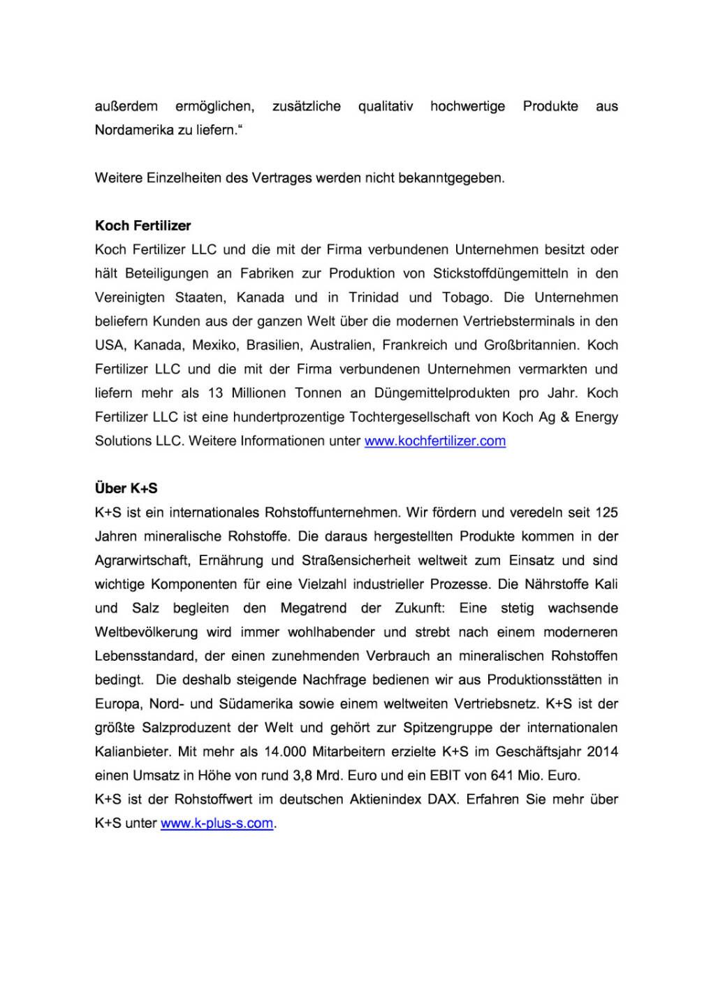 Koch Fertilizer und K+S unterzeichnen Vertrag, Seite 2/3, komplettes Dokument unter http://boerse-social.com/static/uploads/file_294_koch_fertilizer_und_ks_unterzeichnen_vertrag.pdf