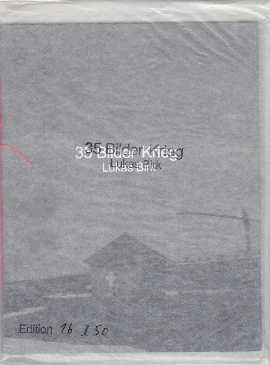 Lukas Birk - 35 Bilder Krieg (35 Pictures War), Self published 2015, Cover - http://josefchladek.com/book/lukas_birk_-_35_bilder_krieg_35_pictures_war