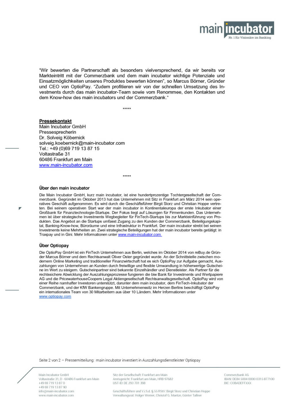 Commerzbank-Tochter investiert in OptioPay, Seite 2/2, komplettes Dokument unter http://boerse-social.com/static/uploads/file_303_commerzbank-tochter_investiert_in_optiopay.pdf