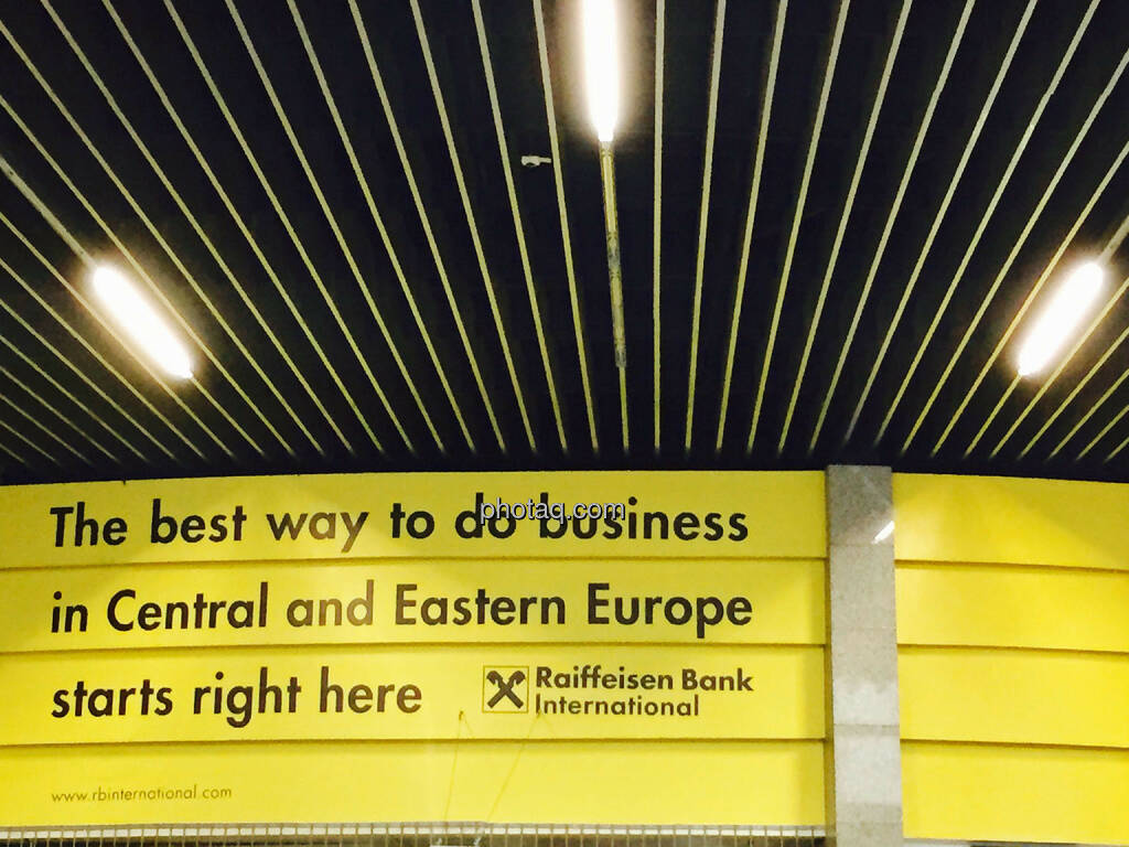 The best way to do business in Central and Eastern Europ starts right here - RBI, Raiffeisen Bank International, CEE, © photaq.com (21.08.2015) 
