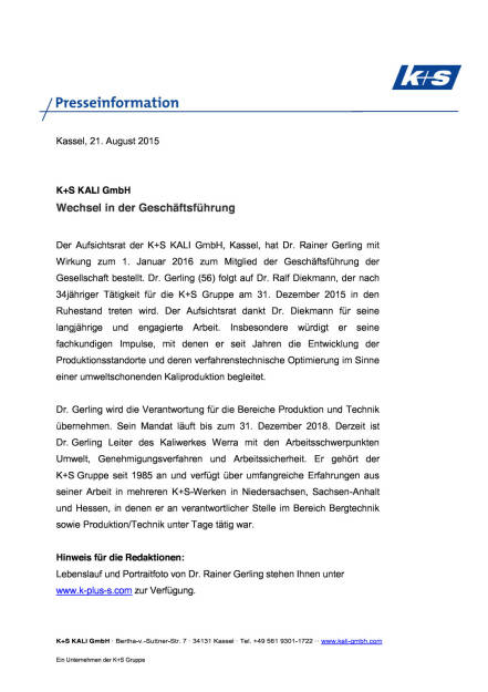 K+S Kali GmbH: Wechsel in der Geschäftsführung, Seite 1/2, komplettes Dokument unter http://boerse-social.com/static/uploads/file_304_ks_kali_gmbh_wechsel_in_der_geschäftsführung.pdf (21.08.2015) 