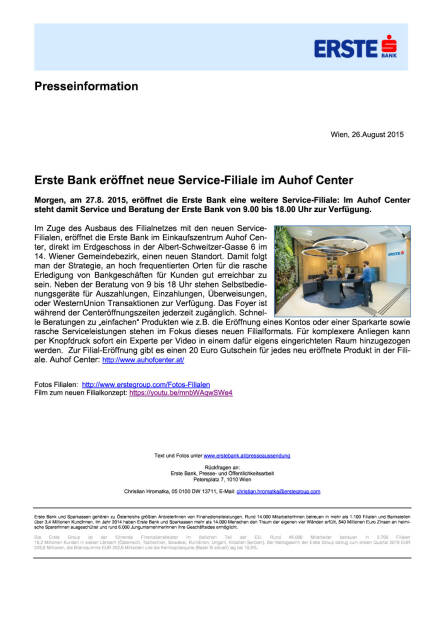 Erste Bank: neue Service-Filiale im Auhof Center, Seite 1/1, komplettes Dokument unter http://boerse-social.com/static/uploads/file_312_erste_bank_neue_service-filiale_im_auhof_center.pdf (26.08.2015) 