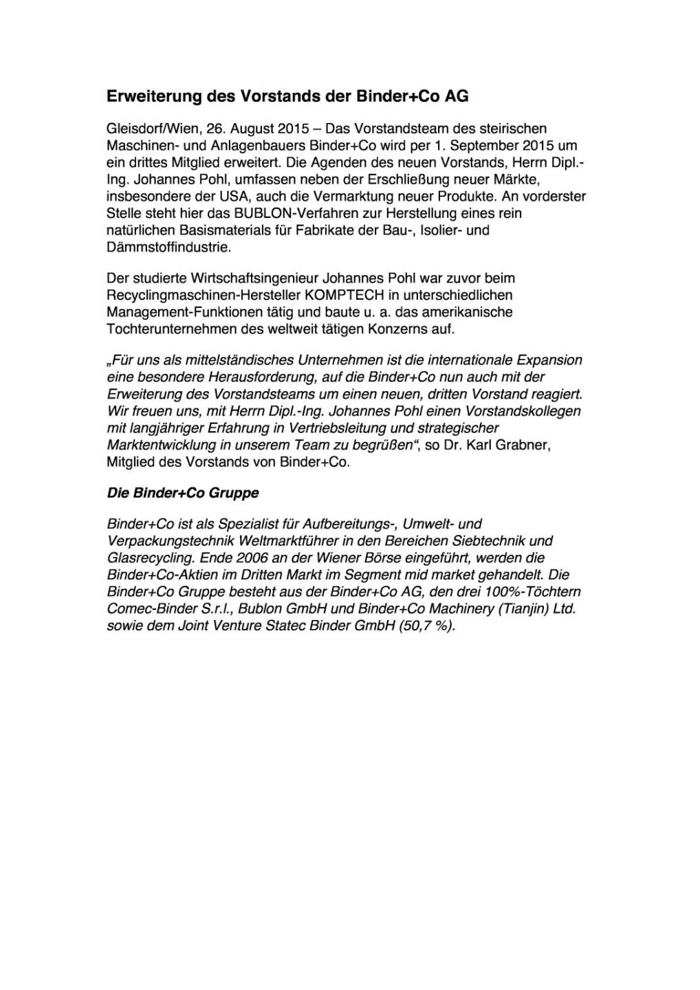 Erweiterung des Vorstands der Binder+Co AG, Seite 1/1, komplettes Dokument unter http://boerse-social.com/static/uploads/file_313_erweiterung_des_vorstands_der_binderco_ag.pdf