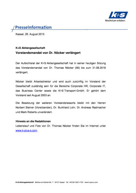 K+S verlängert Vorstandsmandat von Dr. Nöcker , Seite 1/2, komplettes Dokument unter http://boerse-social.com/static/uploads/file_316_ks_verlangert_vorstandsmandat_von_dr_nöcker.pdf (26.08.2015) 