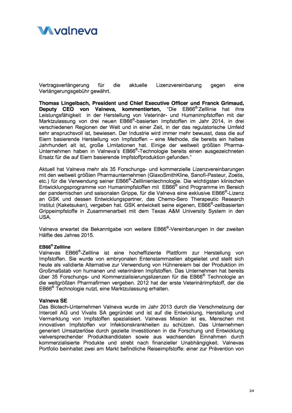 Valneva gibt neue Vereinbarungen bekannt, Seite 2/4, komplettes Dokument unter http://boerse-social.com/static/uploads/file_321_valneva_gibt_neue_vereinbarungen_bekannt.pdf