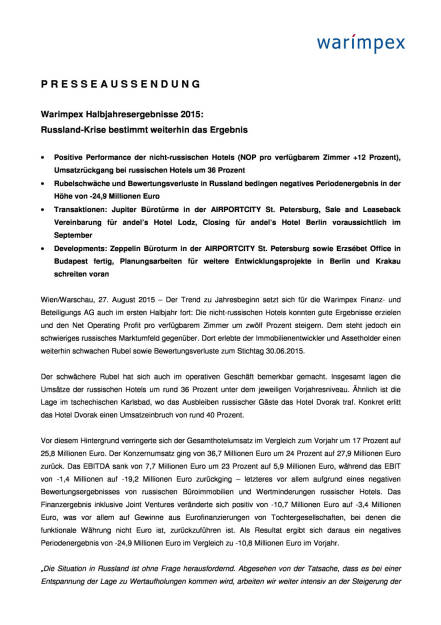 Warimpex Halbjahresergebnisse, Seite 1/4, komplettes Dokument unter http://boerse-social.com/static/uploads/file_320_warimpex_halbjahresergebnisse.pdf (27.08.2015) 
