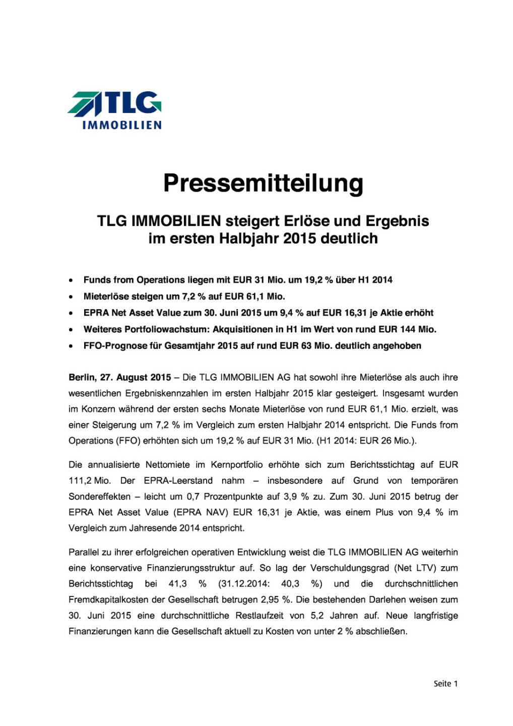 TLG Immobilien 1. Halbjahr 2015, Seite 1/3, komplettes Dokument unter http://boerse-social.com/static/uploads/file_324_tlg_immobilien_1_halbjahr_2015.pdf