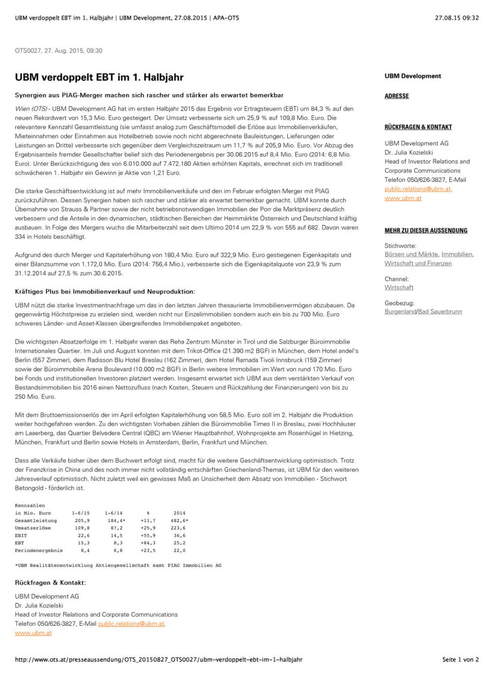 UBM verdoppelt EBT im 1. Halbjahr, Seite 1/2, komplettes Dokument unter http://boerse-social.com/static/uploads/file_325_ubm_verdoppelt_ebt_im_1_halbjahr.pdf