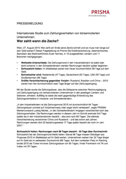 Prisma: Zahlungsverhalten von börsennotierten Unternehmen, Seite 1/3, komplettes Dokument unter http://boerse-social.com/static/uploads/file_326_prisma_zahlungsverhalten_von_börsennotierten_unternehmen.pdf (27.08.2015) 