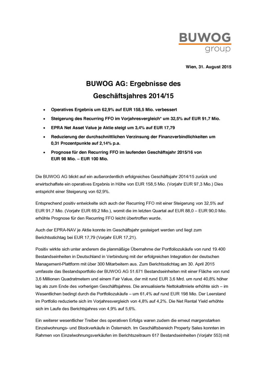 Buwog AG: Ergebnisse Geschäftsjahr 2014/15, Seite 1/4, komplettes Dokument unter http://boerse-social.com/static/uploads/file_334_buwog_ag_ergebnisse_geschäftsjahr_201415.pdf