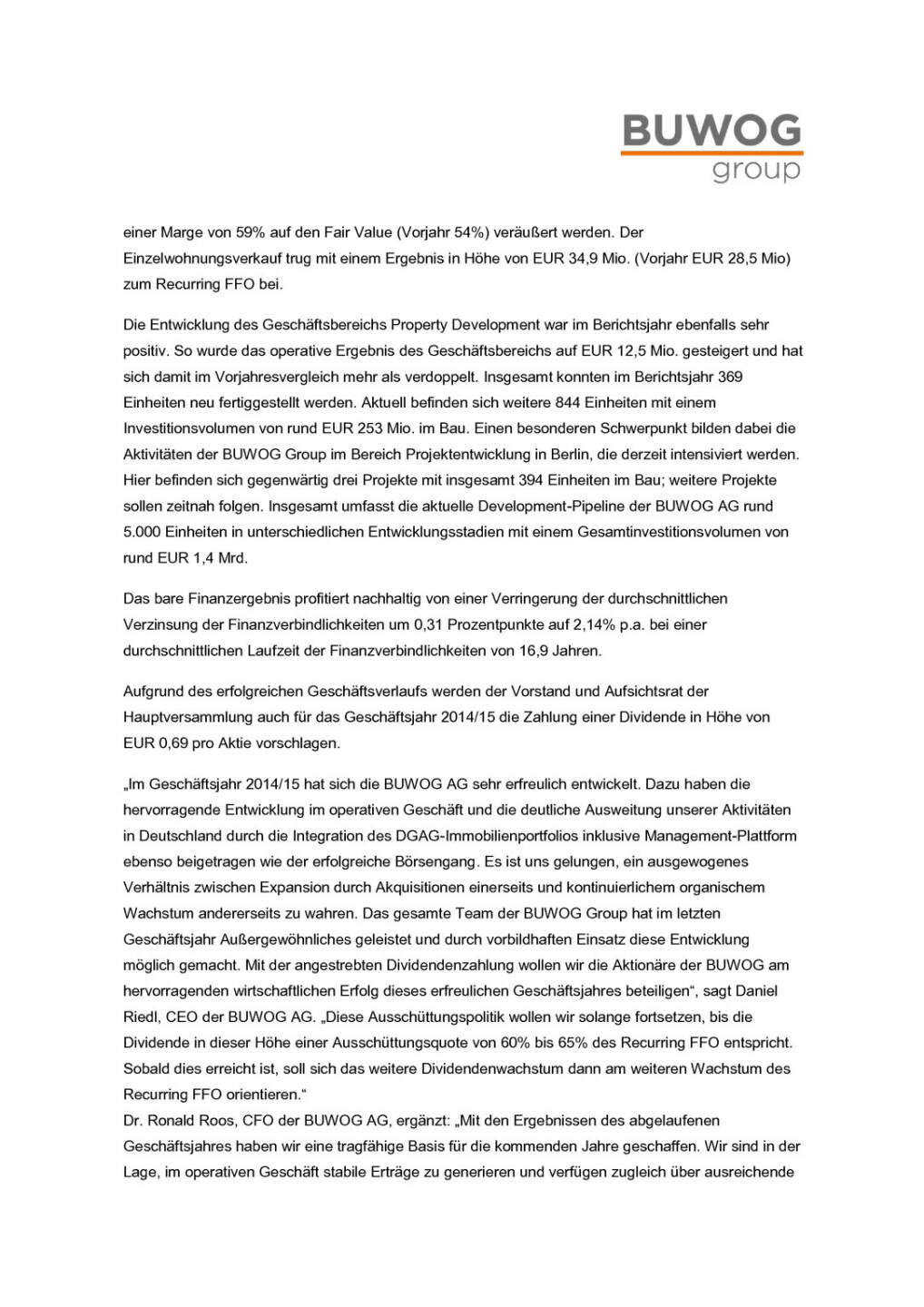 Buwog AG: Ergebnisse Geschäftsjahr 2014/15, Seite 2/4, komplettes Dokument unter http://boerse-social.com/static/uploads/file_334_buwog_ag_ergebnisse_geschäftsjahr_201415.pdf