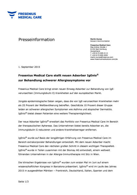 Fresenius Medical Care: neuer Adsorber gegen Allergiesymptome , Seite 1/3, komplettes Dokument unter http://boerse-social.com/static/uploads/file_341_fresenius_medical_care_neuer_adsorber_gegen_allergiesymptome.pdf (01.09.2015) 