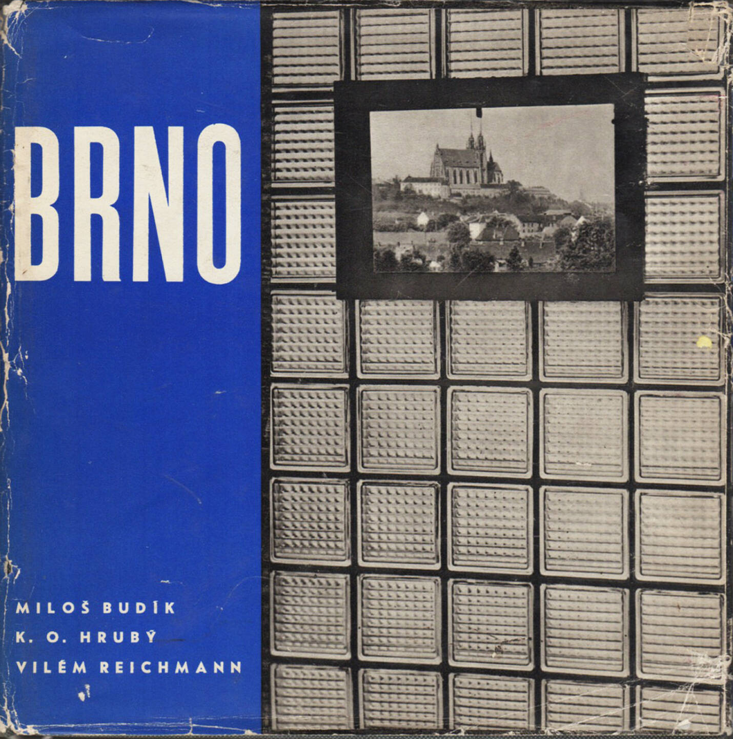 Vilém Reichmann / Miloš Budík / K.O. Hrubý - Brno, Krajské nakladatelství v Brně 1964, Cover - http://josefchladek.com/book/vilem_reichmann_miloš_budik_ko_hruby_-_brno