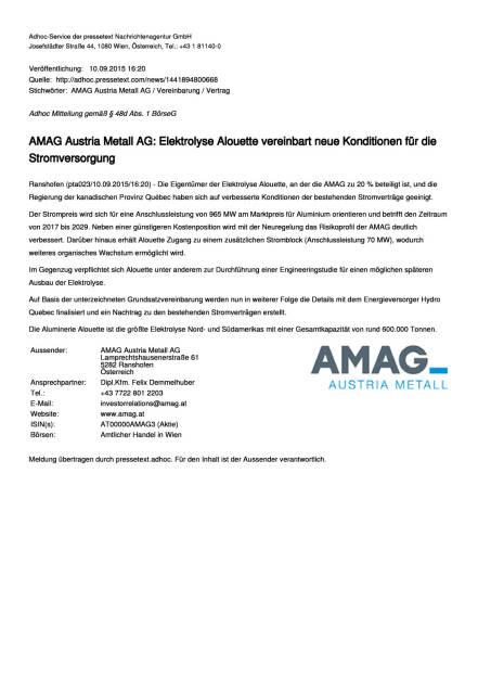 Amag: Elektrolyse Alouette vereinbart neue Konditionen für die Stromversorgung, Seite 1/1, komplettes Dokument unter http://boerse-social.com/static/uploads/file_356_amag_elektrolyse_alouette_vereinbart_neue_konditionen_fur_die_stromversorgung.pdf (10.09.2015) 