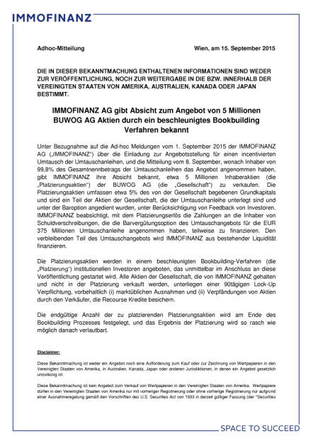Immofinanz will 5 Mio. Buwog-Aktien platzieren, Seite 1/2, komplettes Dokument unter http://boerse-social.com/static/uploads/file_366_immofinanz_will_5_mio_buwog-aktien_platzieren.pdf (15.09.2015) 