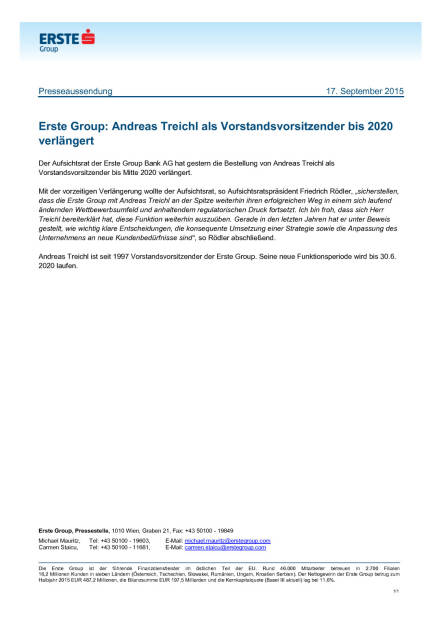 Andreas Treichl als Vorstandsvorsitzender bis 2020 verlängert, Seite 1/1, komplettes Dokument unter http://boerse-social.com/static/uploads/file_371_andreas_treichl_als_vorstandsvorsitzender_bis_2020_verlangert.pdf (17.09.2015) 