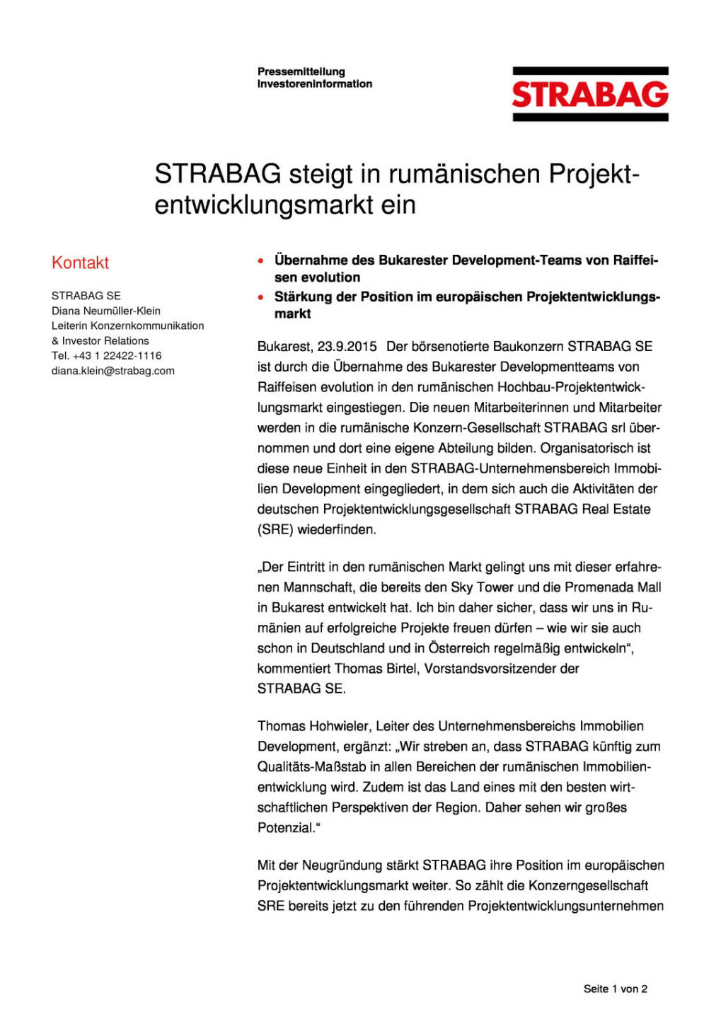 Strabag steigt in rumänischen Projektentwicklungsmarkt ein, Seite 1/2, komplettes Dokument unter http://boerse-social.com/static/uploads/file_382_strabag_steigt_in_rumanischen_projektentwicklungsmarkt_ein.pdf