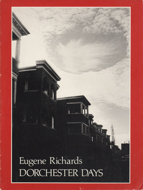 Eugene Richards - Dorchester Days, Many Voices Press 1978, Cover - http://josefchladek.com/book/eugene_richards_-_dorchester_days, © (c) josefchladek.com (30.09.2015) 
