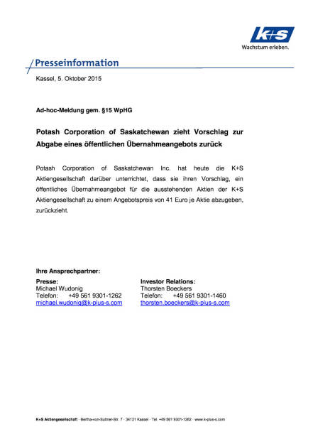 K+S: Potash zieht Vorschlag zur Abgabe eines öffentlichen Übernahmeangebots zurück, Seite 1/1, komplettes Dokument unter http://boerse-social.com/static/uploads/file_397_ks_potash_zieht_vorschlag_zur_abgabe_eines_öffentlichen_übernahmeangebots_zurück.pdf (05.10.2015) 