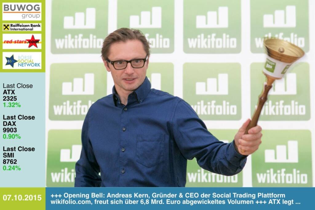 #openingbell am 7.10.: Andreas Kern, Gründer & CEO der Social Trading Plattform wikifolio.com, freut sich über 6,8 Mrd. Euro abgewickeltes Volumen http://www.openingbell.eu http://www.wikifolio.com (07.10.2015) 