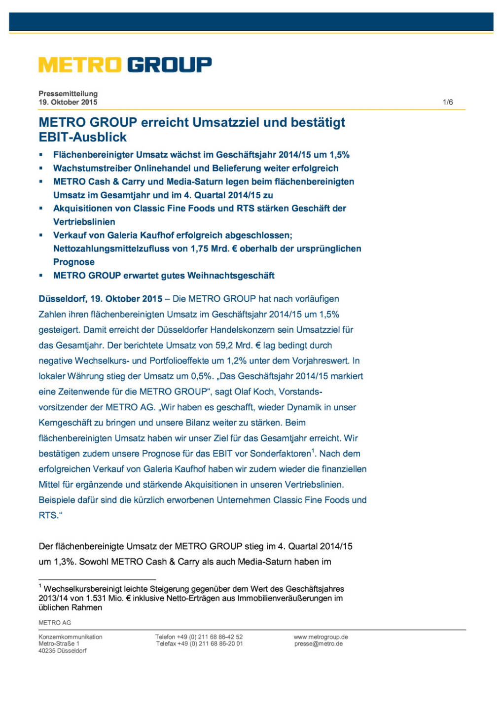 Metro Group erreicht Umsatzziel, Seite 1/1, komplettes Dokument unter http://boerse-social.com/static/uploads/file_415_metro_group_erreicht_umsatzziel.pdf