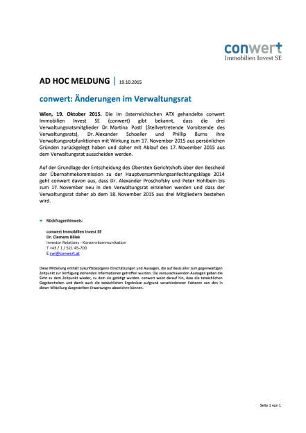 conwert: Änderungen im Verwaltungsrat, Seite 1/1, komplettes Dokument unter http://boerse-social.com/static/uploads/file_418_conwert_anderungen_im_verwaltungsrat.pdf (19.10.2015) 