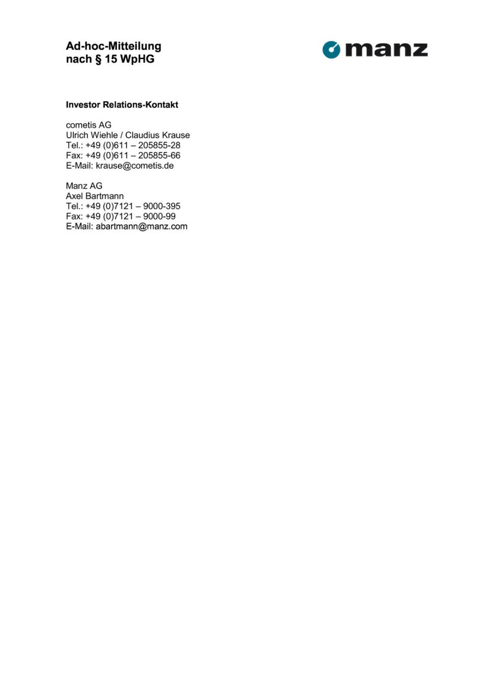 Manz AG reduziert Prognose für Geschäftsjahr 2015, Seite 2/2, komplettes Dokument unter http://boerse-social.com/static/uploads/file_427_manz_ag_reduziert_prognose_für_geschäftsjahr_2015.pdf