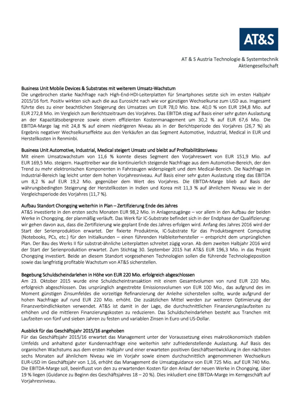 AT&S im 1. Halbjahr 2015/16, Seite 3/4, komplettes Dokument unter http://boerse-social.com/static/uploads/file_426_ats_im_1_halbjahr_201516.pdf