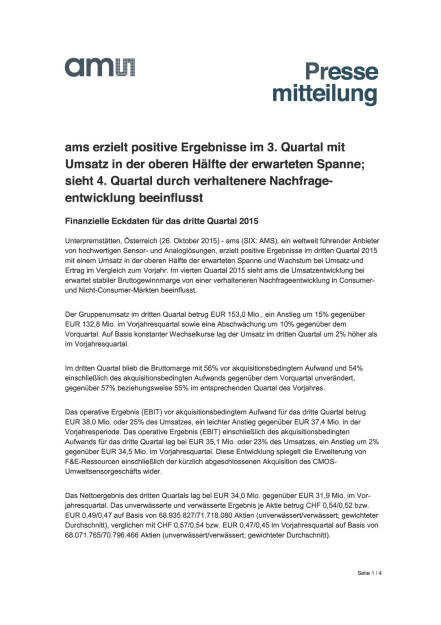 Positive Ergebnisse für AMS, Seite 1/4, komplettes Dokument unter http://boerse-social.com/static/uploads/file_425_positive_ergebnisse_fur_ams.pdf (26.10.2015) 