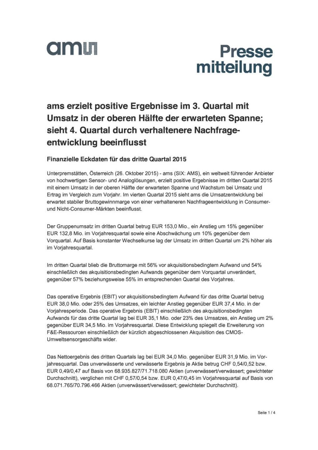 Positive Ergebnisse für AMS, Seite 1/4, komplettes Dokument unter http://boerse-social.com/static/uploads/file_425_positive_ergebnisse_fur_ams.pdf