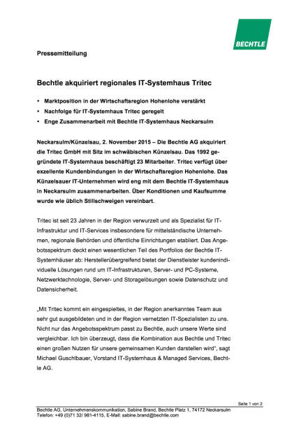 Bechtle akquiriert Tritec, Seite 1/2, komplettes Dokument unter http://boerse-social.com/static/uploads/file_434_bechtle_akquiriert_tritec.pdf (02.11.2015) 