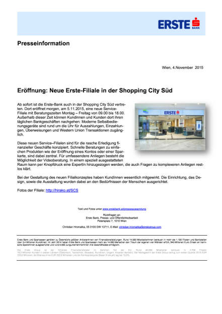 Neue Erste-Filiale in der Shopping City Süd, Seite 1/1, komplettes Dokument unter http://boerse-social.com/static/uploads/file_441_neue_erste-filiale_in_der_shopping_city_sud.pdf (04.11.2015) 