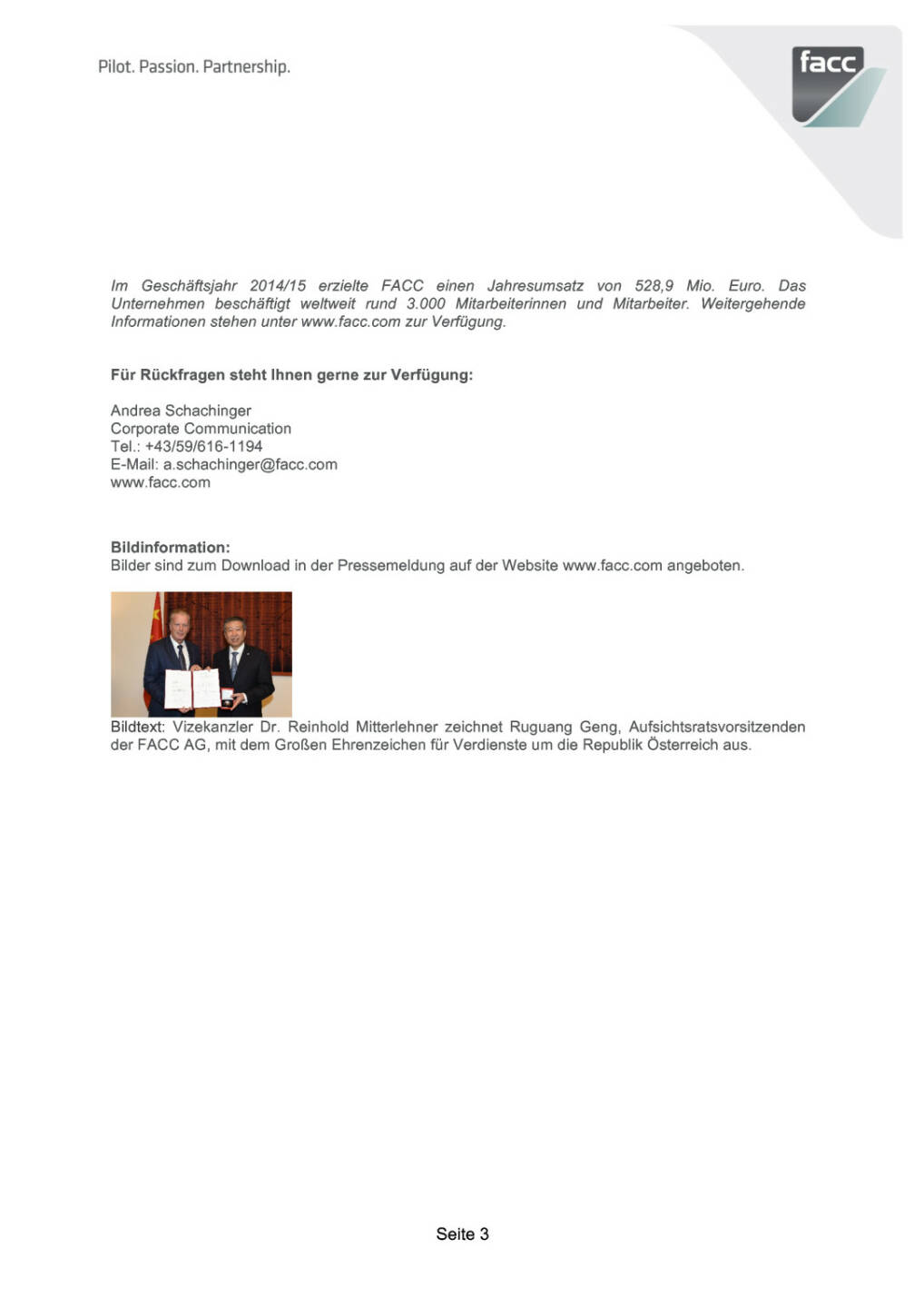 Mitterlehner ehrt Ruguang Geng (Facc), Seite 3/3, komplettes Dokument unter http://boerse-social.com/static/uploads/file_442_mitterlehner_ehrt_ruguang_geng_facc.pdf