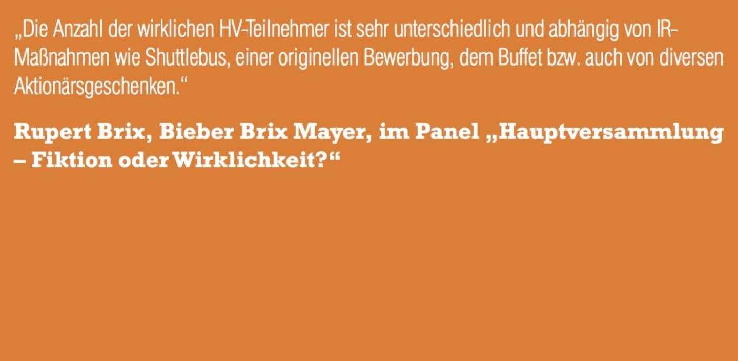 Rupert Brix, Bieber Brix Mayer, im Panel „Hauptversammlung – Fiktion oder Wirklichkeit?“