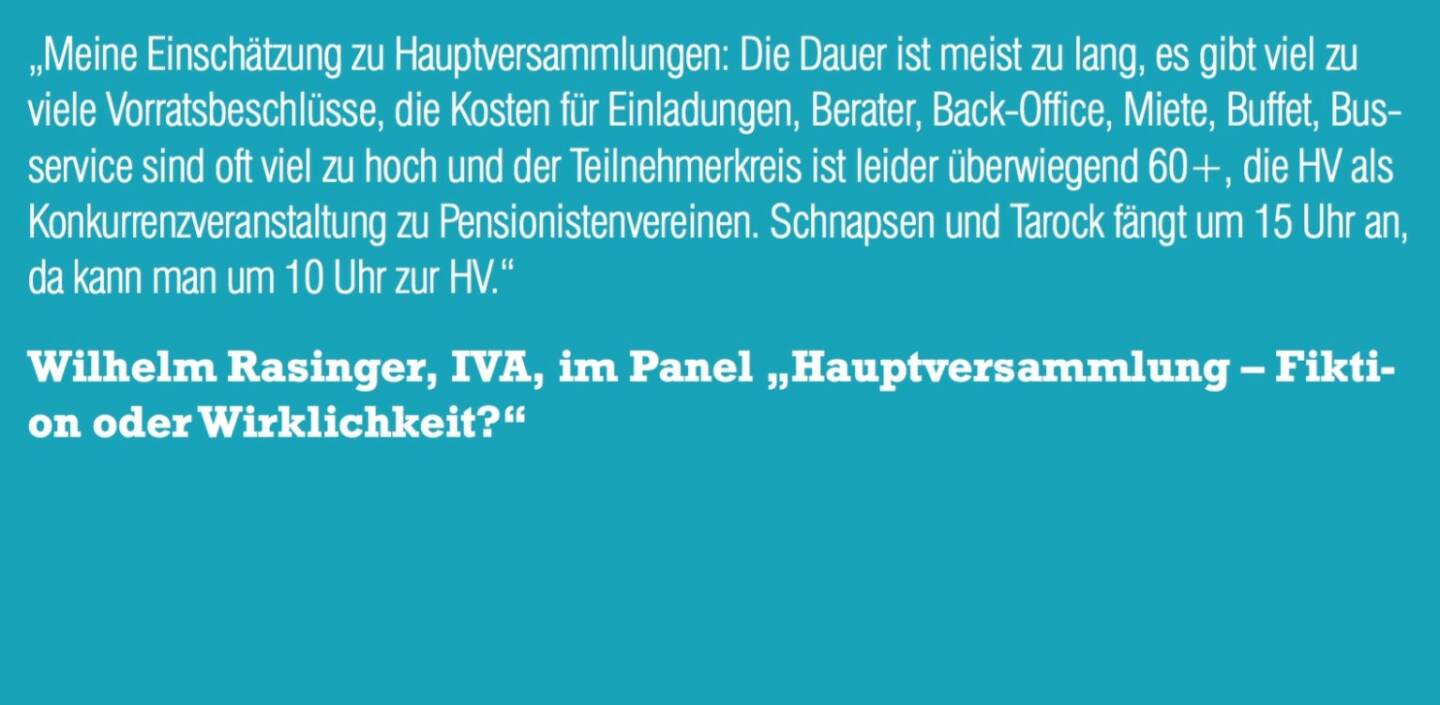 Wilhelm Rasinger, IVA, im Panel „Hauptversammlung – Fiktion oder Wirklichkeit?“