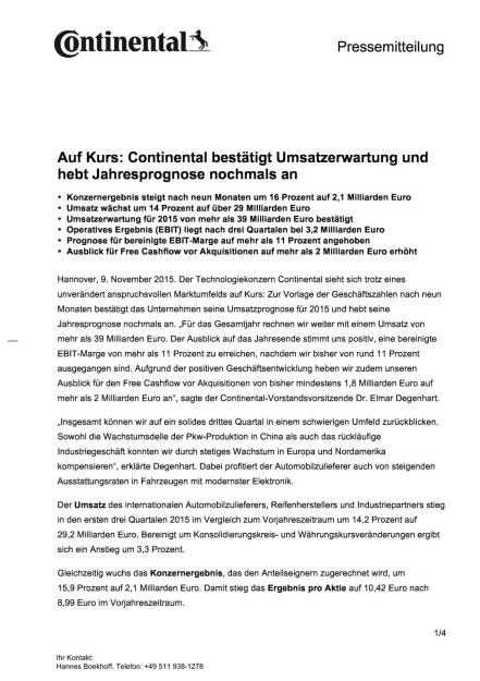 Continental bestätigt Umsatzerwartung , Seite 1/4, komplettes Dokument unter http://boerse-social.com/static/uploads/file_456_continental_bestatigt_umsatzerwartung.pdf (09.11.2015) 